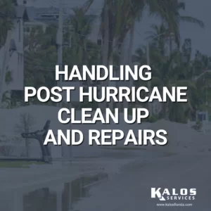 Handling Post-Hurricane Cleanup and Repairs