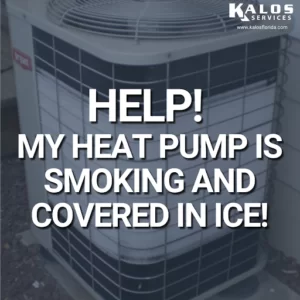 Help! My Heat Pump is Smoking and Covered in Ice!